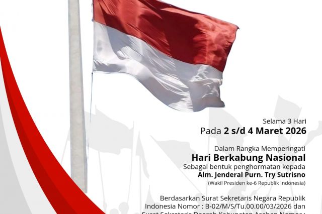 PENGUMUMAN: PENGIBARAN BENDERA SETENGAH TIANG HARI BERKABUNG NASIONAL